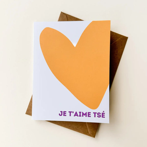 Carte Je t'aime Tsé